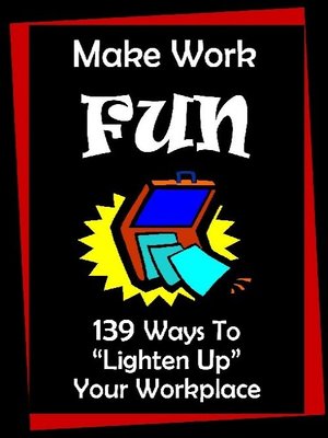 cover image of Make Work Fun